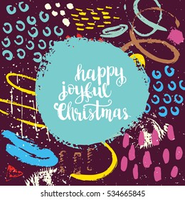 Christmas card template. Hand drawn lettering Happy joyful Christmas. Perfect brush typography for cards, poster, t-shirt, invitations and other types of holiday design. Vector illustration.