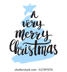 Christmas card template. A very merry Christmas. Hand drawn lettering. Perfect brush typography for cards, poster, t-shirt, invitations and other types of holiday design. Vector illustration.