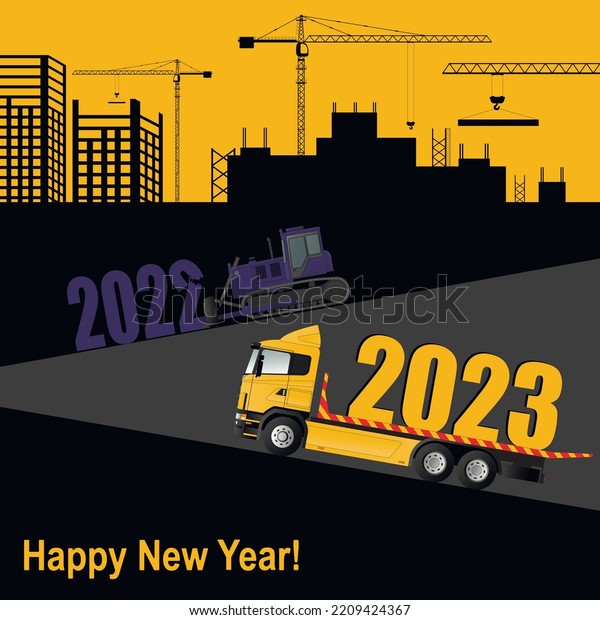 Christmas card. The truck carries\
the new year s license plate, and the bulldozer removes the old one\
s license plate. 2023 year. Flat vector\
illustration.