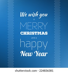 Christmas card. Typography. We wish you a merry Christmas and a happy New Year!