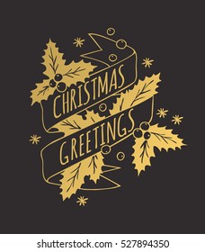 Christmas Card in Vintage Style. Hand drawn design elements. Handwritten modern badge. Holidays Vector illustration