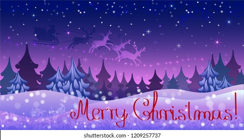 A Christmas card with a winter landscape and Santa, who is on a sleigh harnessed by deer, rushing through the night starry sky in a magical forest among snowdrifts.