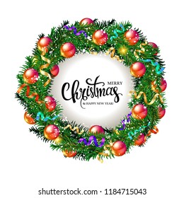 Christmas card with a wreath of fir branches, Christmas balls, confetti and snowflakes with a calligraphic inscription in the middle. Party invitation or Greeting card. Vector illustration