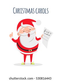 Christmas carols list in Santas hand. Santa Claus sing xmas carols. Singer actor. Merry Christmas and happy New Year concept. Winter holiday illustration. Greeting card. Vector in flat style design