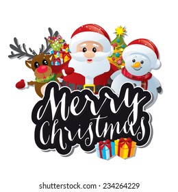 Christmas characters: Santa, snowman and reindeer with santa's sack full of presents, a Christmas tree and a Merry Christmas black text banner on a white background