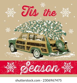 Christmas Classic Car with Pine Tree Isolated- Tis the Season wordings- Christmas Vector Illustration