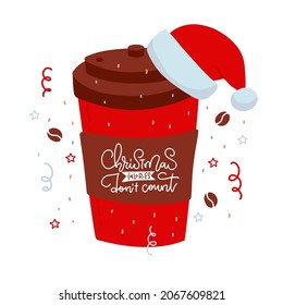 Christmas coffee paper cup with Santa hat and lettering text over holiday background. Isolated decoration element. Flat vector illustration. Happy New Year greeting card design.