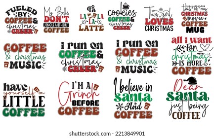 Christmas Coffee SVG Quotes SVG Cut Files Designs. Christmas Stickers quotes SVG cut files, Christmas Stickers quotes t shirt designs, Saying about Breast Coffee Stickers . svg