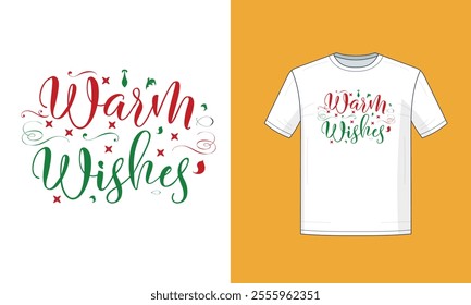 Christmas colorful Warm Wishes t-shirt, Christmas Gift,  Christmas T-shirt, Ready to print, Modern, simple, lettering, tree, T-shirt Design Template