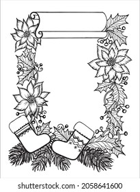 Christmas coloring page frame card with winter elements Holly flower with Santa stocking doodle frame for art therapy rectangular copy space template antistress new year card