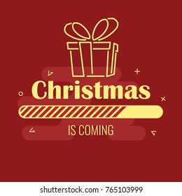 Christmas is coming. Progress bar and gift on red background.
