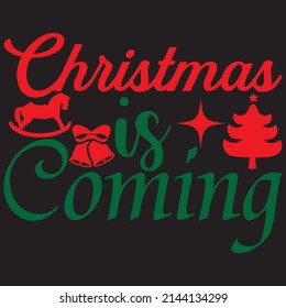 Llega la Navidad, Diseño de camisetas navideñas, archivo vectorial.