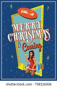 Christmas is Coming vector illustration vith pin up Santa woman in retro style
