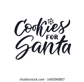 Christmas "Cookies for santa" hand drawn lettering. Xmas red, lettering. Calligraphy on white background. Composition for banner, postcard, poster design element stories, posts, etc. Vector eps10