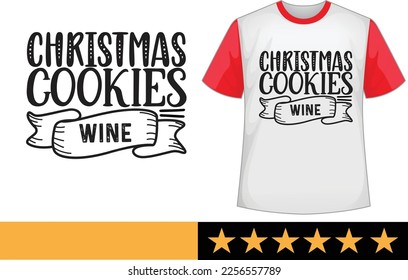 Christmas cookies wine svg t shirt design