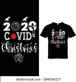 Christmas Covid 2020 T Shirt Design 