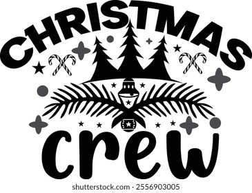 Christmas Crew black Graphic Design 