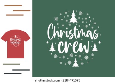 Christmas crew t shirt design