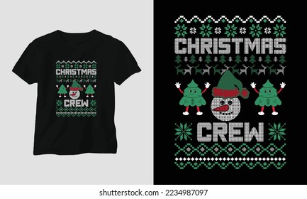 Christmas crew - Ugly Christmas Retro style T-shirt and apparel design. Vector Print, typography, poster, emblem, festival, party, Black, gift, card, Craft Design, groovy, retro