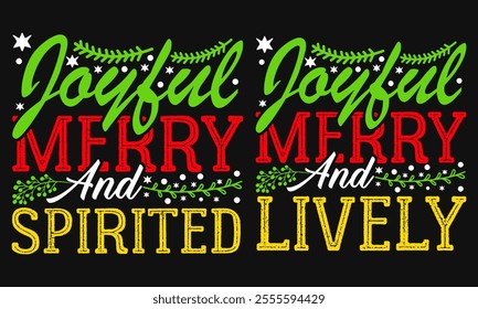 Christmas day is my favorite day T-shirt design, Best Holiday event shirt, best shirt design