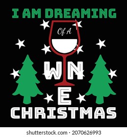 Christmas Day T Shirt Design And Vector Illustration. 