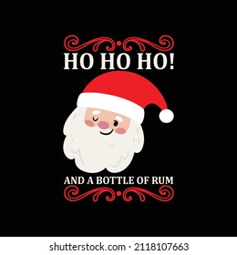 Christmas Day T-Shirt Design.Ho Ho Ho t-shirt design vector. For t-shirt print and other uses.