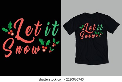 Christmas Day Typography and Graphic T-shirt Design