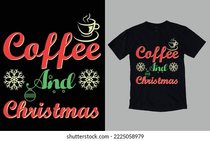 Christmas Day Typography and Graphic T-shirt Design