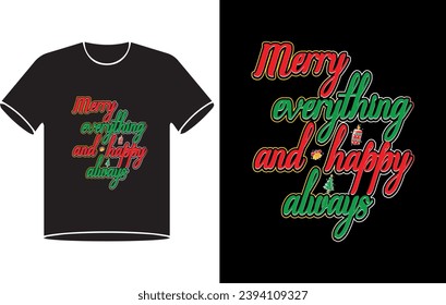 Christmas Day Typography and Graphic T-shirt Design
