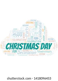Christmas Day Word Cloud. Wordcloud Made With Text.