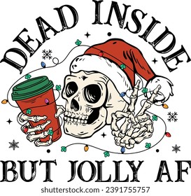Christmas, Dead Inside But Jolly AF, Peace Sign Skeleton, Coffee Skeleton, Retro Christmas Coffee svg