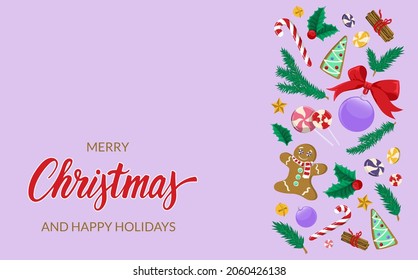 Christmas decoration elements with lettering. Winter holidays greeting with fir tree branches, ornaments, gingerbread, holly, candy canes, cinnamon. Top view. Flat lay. Cartoon vector illustration.