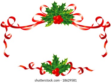 Christmas decoration / holly and ribbons border / vector illustration