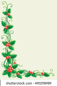 Christmas decoration with holly . Vector christmas holly background   with place for text
