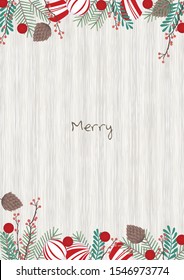 Christmas decoration with pine leaves and pine seed frame on white wood wallpaper background for decoration on Christmas holiday events.