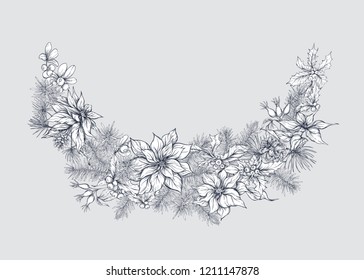 Christmas decoration, a wreath made of fir branches, puancetti, pine, holly, mistletoe, dog rose. Isolated on grey background. Graphic drawing, engraving style. vector illustration.
