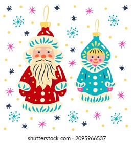 Christmas decorations Santa Claus and Snow Maiden. New year tree toys Ded Moroz and Snegurochka.