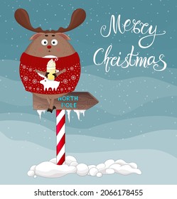 Christmas deer background. Funny reindeer wearing ugly sweater. Cartoon Santa deer red nose sitting on North Pole sign. Merry Christmas and happy New Year greeting card template. Santa deer backdrop.