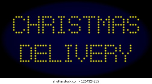 Christmas Delivery message in LED style with round glowing dots. Vector illuminated yellow symbols forms Christmas Delivery message on a dark blue background. Digital font with round elements.