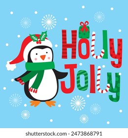 Christmas Design For Card,Bag with Penguin and Holly Jolly lettering