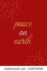 Christmas design with gold confetti and text "Peace on Earth" on red background. Stylish and elegant greeting card, social media post, brochure design.
