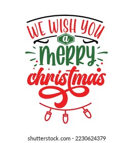 Christmas designs. Christmas designs with delightful quotes. Christmas designs for Shirts, Mugs, Signs, Cards, Home decoration, Clothing, Stationary, Wall art.