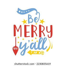 Christmas designs. Christmas designs with delightful quotes. Christmas designs for Shirts, Mugs, Signs, Cards, Home decoration, Clothing, Stationary, Wall art. Christmas quotes.