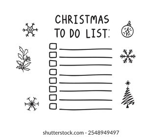 Christmas to do list doodle hand drawn. Template drawing design. Christmas list decor. Vector illustration