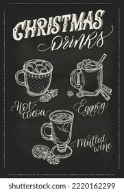 Christmas drinks. Vector illustration. Hot cocoa, mulled wine, eggnog vector hand lettering. The menu can be used in bars, cafes, restaurants.  