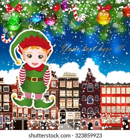 Christmas elf on the background of snow-covered streets. Green branches of Christmas trees decorated with Christmas balls and sweets. Christmas background.