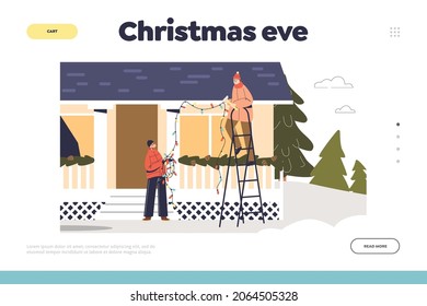 Christmas eve concept of landing page with people decorating house roof with garland lights. Men hanging holiday lamps for new year and xmas celebration outdoors. Cartoon flat vector illustration