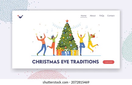Christmas Eve Tradition Landing Page Template. Cheerful Friends or Colleagues Celebrate New Year. Characters in Funny Hats Dancing at Decorated Xmas Tree. Happy People Fun. Cartoon Vector Illustration