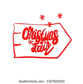 Christmas Fair vector lettering with with arrow and snowflakes.