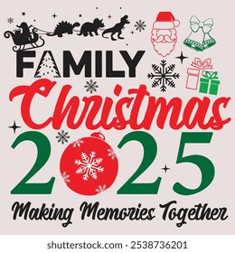 Christmas, Family Christmas 2025 , Happy family Holiday EPS, Making memories together, Family Feels 2025, Magical Moments 2025, Festive Family 2025